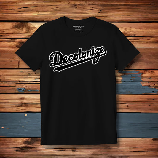Decolonize T-Shirt