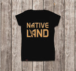 Native LAnd Tee (Fitted Cut)